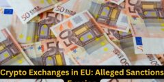 Crypto Exchanges in EU: Alleged Sanctions Evasion