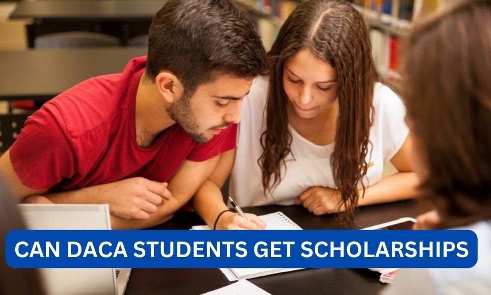 Can daca students get scholarships