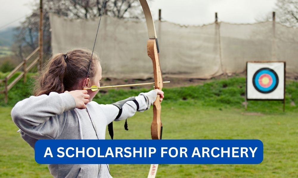 Can you get a scholarship for archery