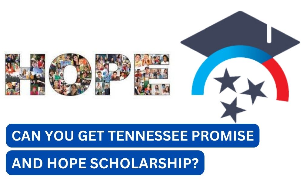 Can you get tennessee promIse and hope scholarship