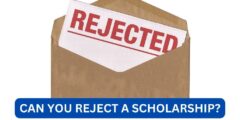 Can you reject a scholarship