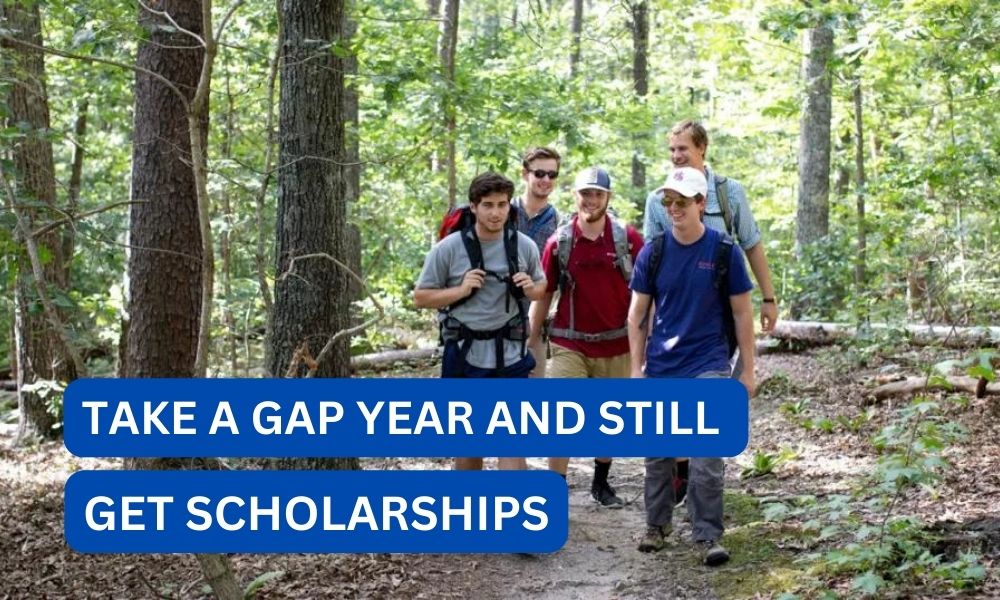 Can you take a gap year and still get scholarships