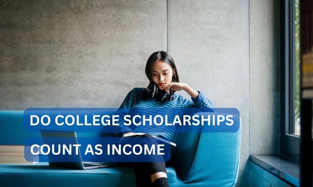 Do college scholarships count as income