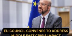 EU Council Convenes to Address Middle East Crisis Impact