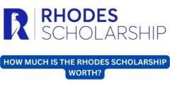 How much Is the rhodes scholarship worth?