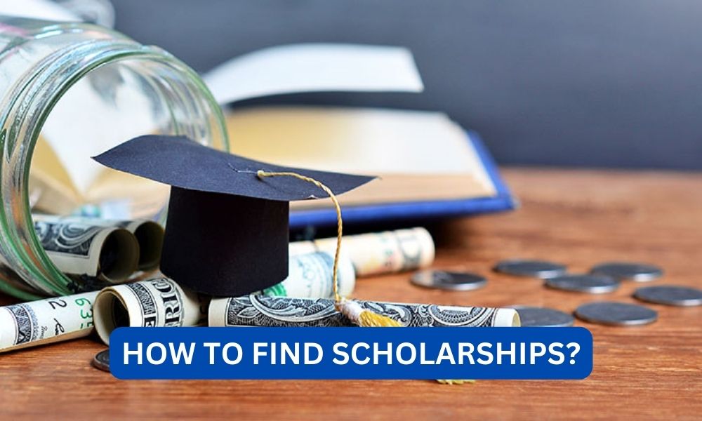 How to find scholarships?
