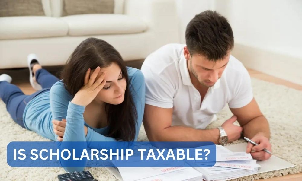 Is scholarship taxable?