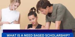 What Is a need based scholarship?