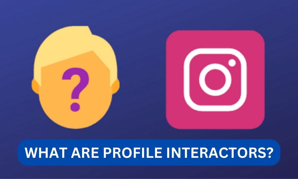 What are profile interactors?