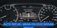 What does auto refuel mean on 2022 nissan rogue?