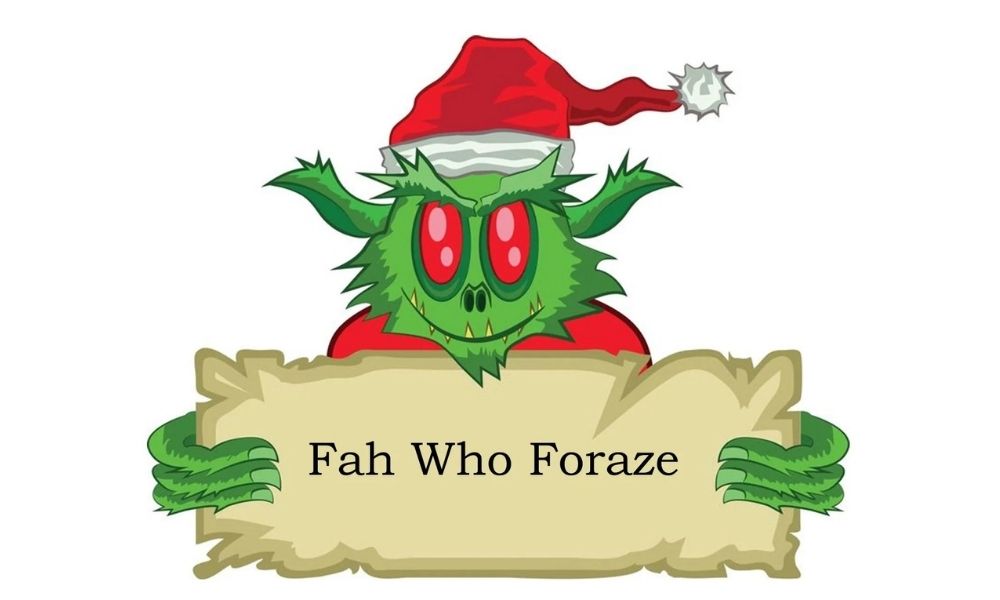 What does fah who foraze mean?