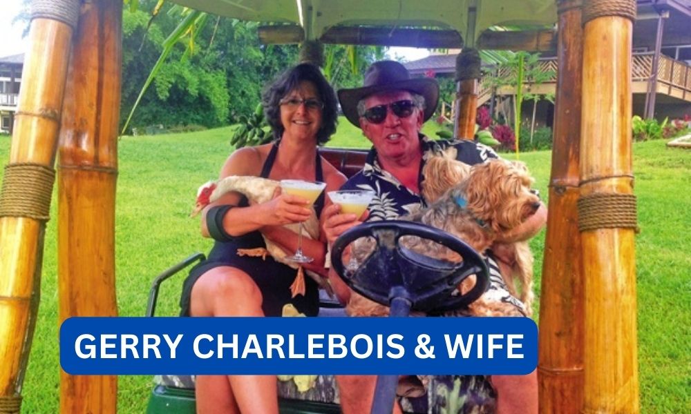 What happened to gerry charlebois wife