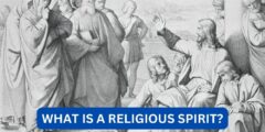 What is a religious spirit