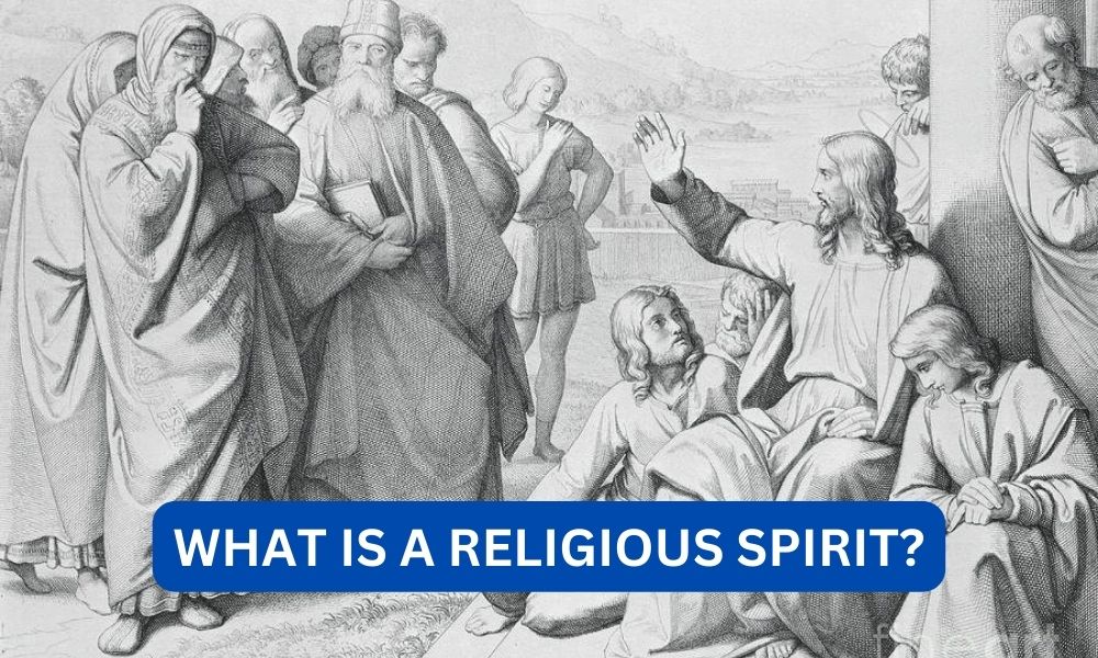 What is a religious spirit