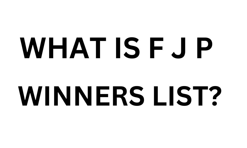 What is f j p winners list?