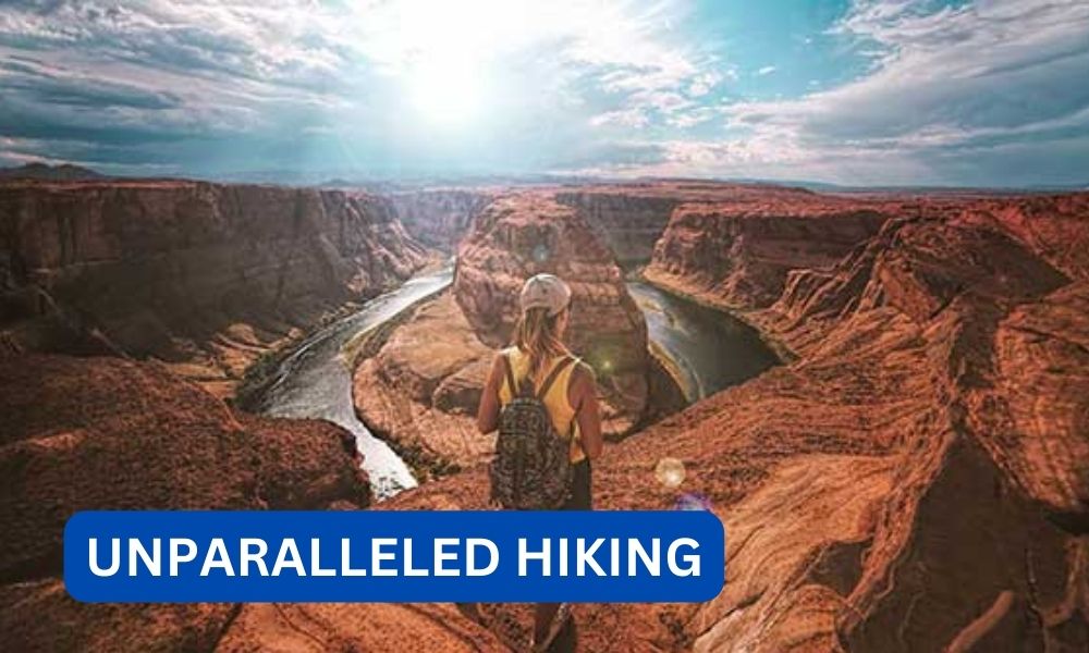 What is unparalleled hiking