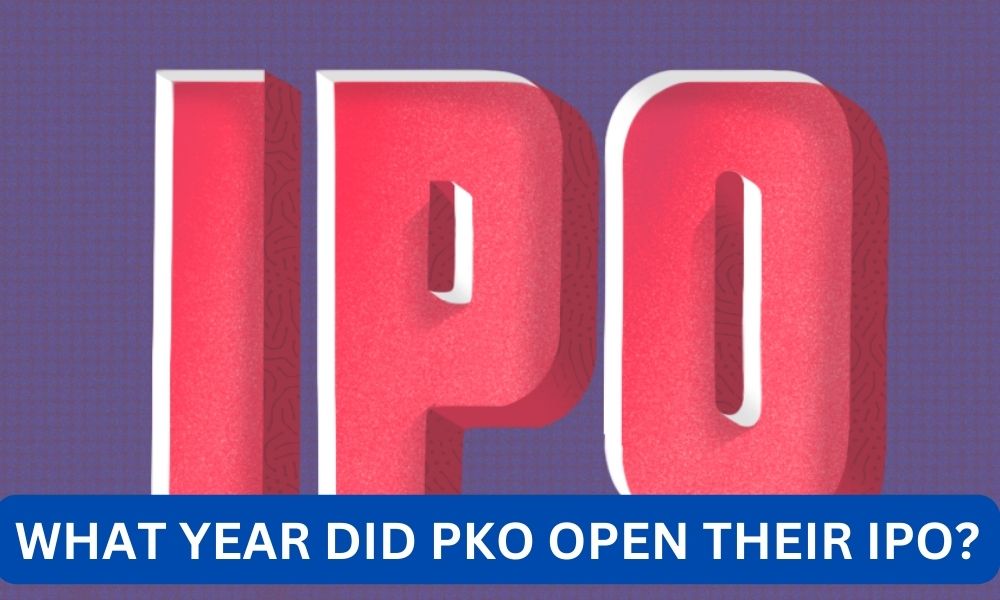 What year did pko open their ipo?