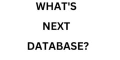 What's next database?