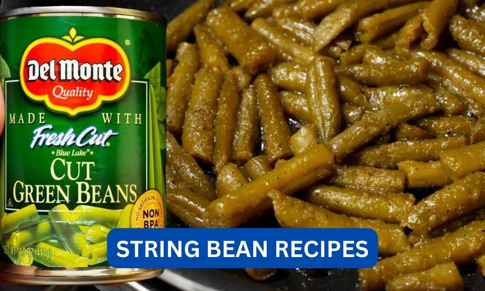 can string bean recipes