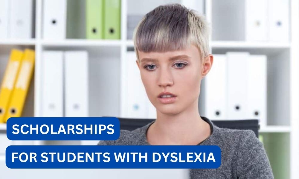 scholarships for students with dyslexia