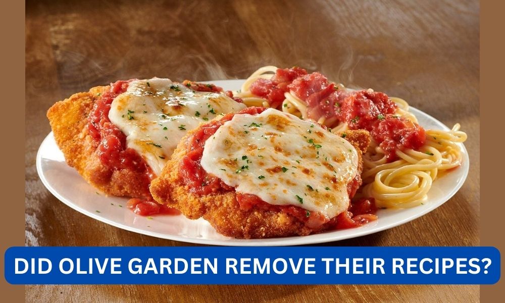 Did olive garden remove their recipes