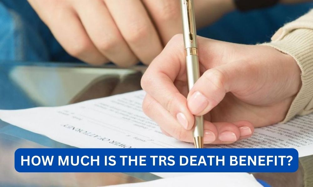 How much is the trs death benefit?