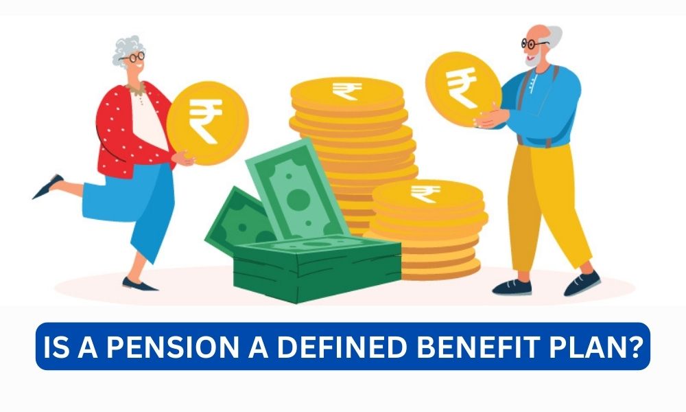 Is a pension a defined benefit plan?