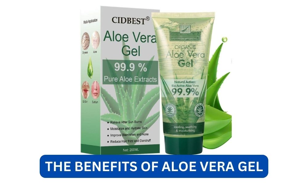 What are the benefits of aloe vera gel?