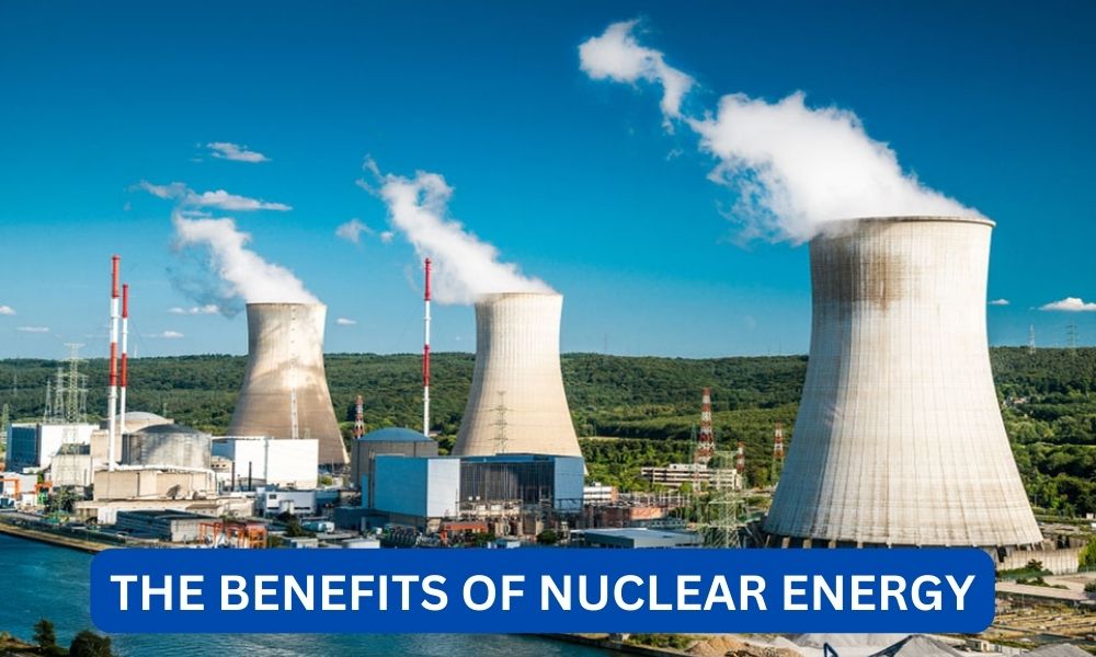 What are the benefits of nuclear energy