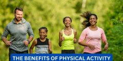 What are the benefits of physical activity?
