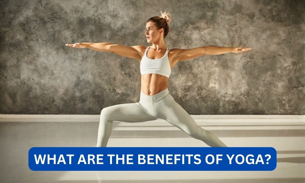 What are the benefits of yoga
