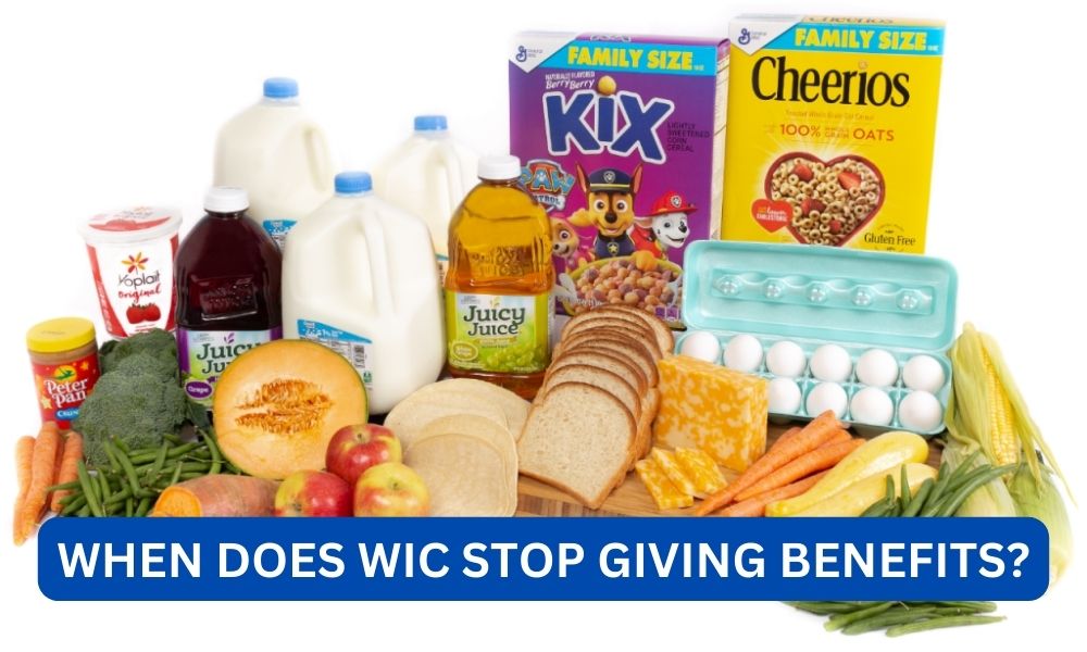 When does wic stop giving benefits?