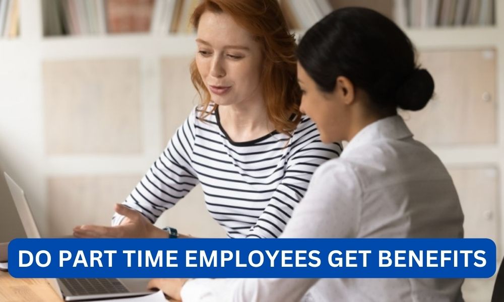 do part time employees get benefits